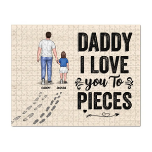 We Love You To Piece - Family Personalized Custom Jigsaw Puzzle - Father's Day, Gift For Family Dad, Grandpa