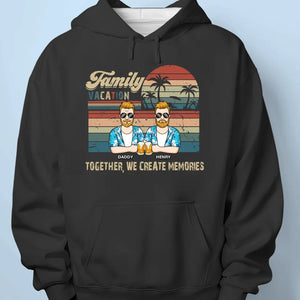 There Is No Such Thing As Fun For The Whole Family - Family Personalized Custom Unisex T-shirt, Hoodie, Sweatshirt - Summer Vacation Gift For Family Members