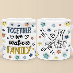 Family Is The Heart Of A Home - Family Personalized Custom 3D Inflated Effect Printed Mug - Gift For Family Members