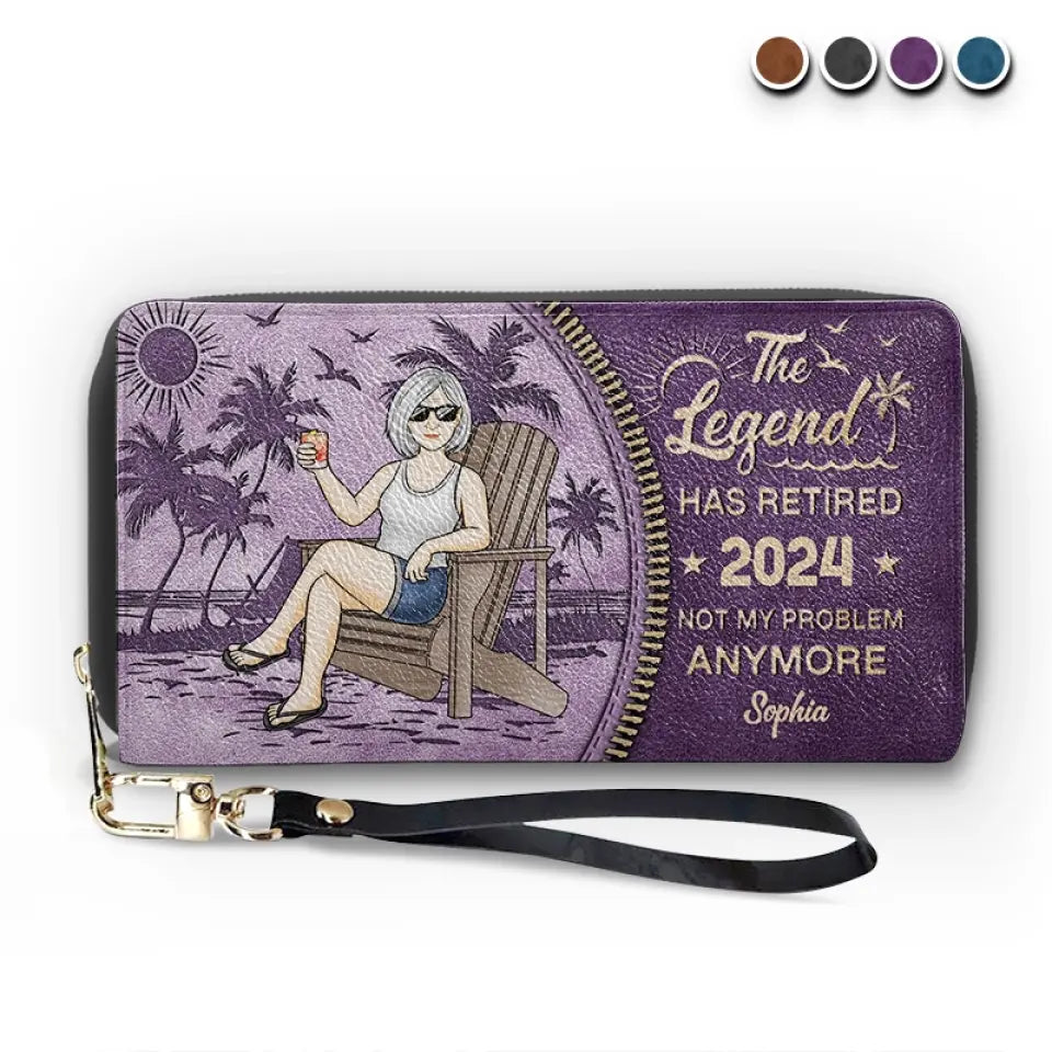 The Legend Has Retired, It's Not My Problem Anymore - Personalized Custom Clutch Purse -  Appreciation, Retirement Gift For Coworkers, Work Friends, Colleagues