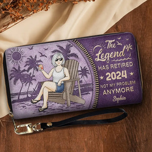 The Legend Has Retired, It's Not My Problem Anymore - Personalized Custom Clutch Purse -  Appreciation, Retirement Gift For Coworkers, Work Friends, Colleagues