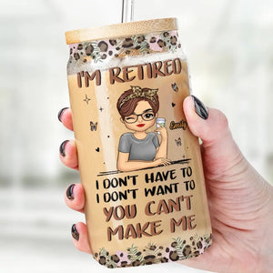 Retire From Work, But Not From Life - Personalized Custom Glass Cup, Iced Coffee Cup - Appreciation, Retirement Gift For Coworkers, Work Friends, Colleagues