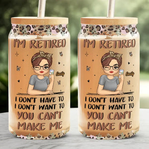 Retire From Work, But Not From Life - Personalized Custom Glass Cup, Iced Coffee Cup - Appreciation, Retirement Gift For Coworkers, Work Friends, Colleagues