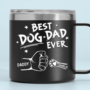 To The Most Pawsome Dad I Know - Dog & Cat Personalized Custom 14oz Stainless Steel Tumbler With Handle - Gift For Pet Owners, Pet Lovers