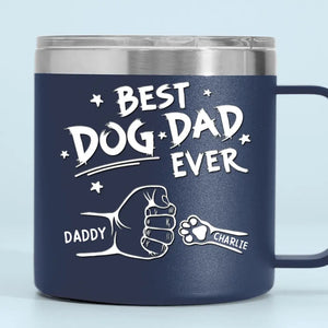 To The Most Pawsome Dad I Know - Dog & Cat Personalized Custom 14oz Stainless Steel Tumbler With Handle - Gift For Pet Owners, Pet Lovers