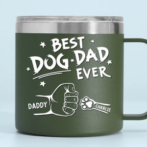 To The Most Pawsome Dad I Know - Dog & Cat Personalized Custom 14oz Stainless Steel Tumbler With Handle - Gift For Pet Owners, Pet Lovers