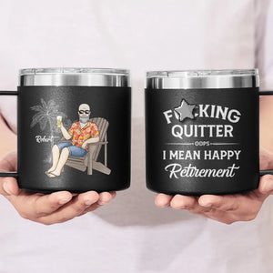 Retire From Work, But Not From Life -  Personalized Custom 14oz Stainless Steel Tumbler With Handle - Appreciation, Retirement Gift For Coworkers, Work Friends, Colleagues