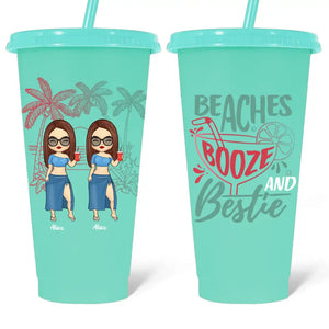 Beaches Booze And Bestie - Bestie Personalized Custom Changing Color Cup - Summer Vacation Gift, Birthday Pool Party Gift For Best Friends, BFF, Sisters