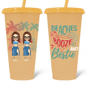 Beaches Booze And Bestie - Bestie Personalized Custom Changing Color Cup - Summer Vacation Gift, Birthday Pool Party Gift For Best Friends, BFF, Sisters