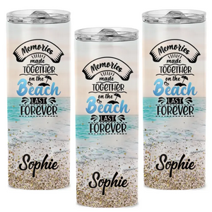 Memories Made Together On The Beach Last Forever - Family Personalized Custom Skinny Tumbler - Summer Vacation Gift, Birthday Pool Party Gift For Family Members