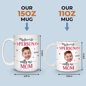 Custom Photo You Are My Favorite One - Family Personalized Custom Mug - Gift For Mom, Grandma