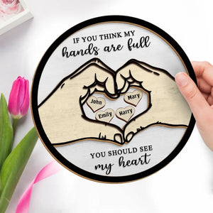 My Heart Fills With Your Love - Family Personalized Custom 2-Layered Wooden Plaque With Stand - Gift For Mom, Grandma