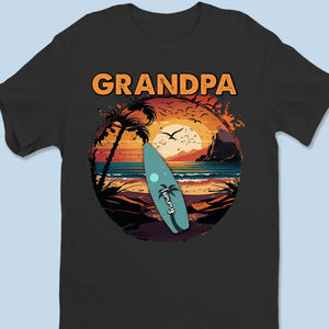 Grandpas Always Have Time For You - Family Personalized Custom Unisex T-shirt, Hoodie, Sweatshirt - Gift For Dad, Grandpa