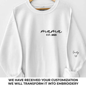 Mama Her Love Is Unconditional - Family Personalized Custom Embroidered Sweatshirt - Gift For Mom, Grandma