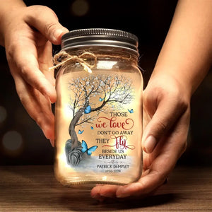 They Fly Beside Us Everyday - Memorial Personalized Custom Mason Jar Light - Sympathy Gift For Family Members