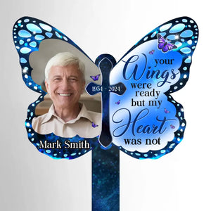 Custom Photo Your Wings Were Ready But My Heart Was Not - Memorial Personalized Custom Stain Glass Style Acrylic Garden Stake - Sympathy Gift For Family Members