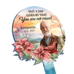 Custom Photo Not A Day Goes By That You Are Not Missed - Memorial Personalized Custom Stain Glass Style Acrylic Garden Stake - Sympathy Gift For Family Members