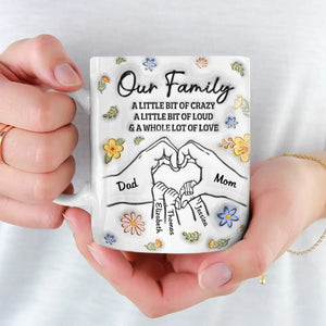 Our Family A Whole Lot Of Love - Family Personalized Custom 3D Inflated Effect Printed Mug - Gift For Family Members