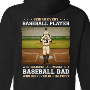 Behind Every Baseball Player Is A Baseball Dad - Family Personalized Custom Back Printed Unisex T-shirt, Hoodie, Sweatshirt - Gift For Dad, Sport Lovers, Sport Players