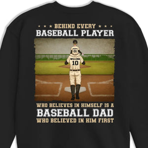 Behind Every Baseball Player Is A Baseball Dad - Family Personalized Custom Back Printed Unisex T-shirt, Hoodie, Sweatshirt - Gift For Dad, Sport Lovers, Sport Players