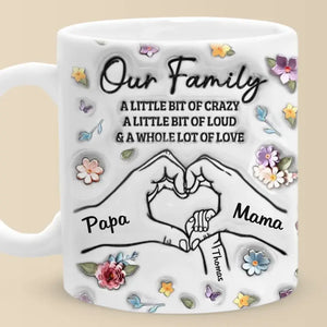 Family Means Nobody Gets Left Behind Or Forgotten - Family Personalized Custom 3D Inflated Effect Printed Mug - Gift For Family Members