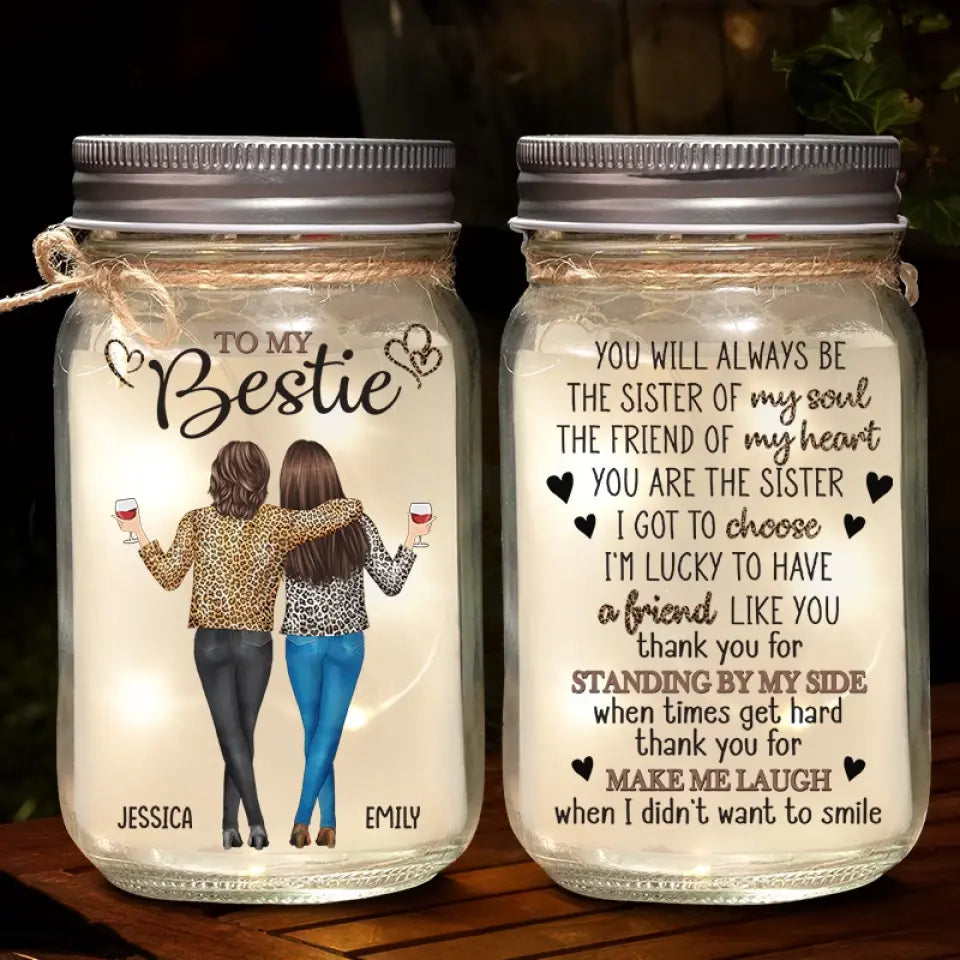 You Stand By My Side In My Ups And Downs - Bestie Personalized Custom Mason Jar Light - Gift For Best Friends, BFF, Sisters