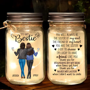 You Stand By My Side In My Ups And Downs - Bestie Personalized Custom Mason Jar Light - Gift For Best Friends, BFF, Sisters