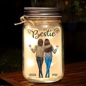 You Stand By My Side In My Ups And Downs - Bestie Personalized Custom Mason Jar Light - Gift For Best Friends, BFF, Sisters