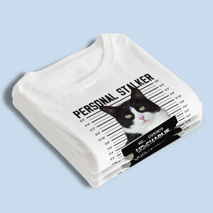 Custom Photo I Will Follow You - Dog & Cat Personalized Custom Unisex T-shirt, Hoodie, Sweatshirt - Gift For Pet Owners, Pet Lovers