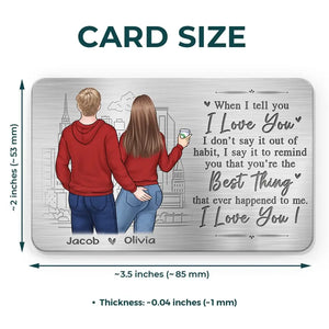 You Are The Best Thing That Happened To Me - Couple Personalized Custom Aluminum Wallet Card - Gift For Husband Wife, Anniversary