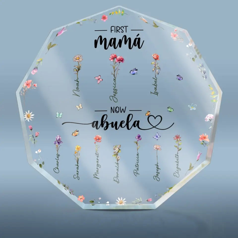 First Mama Now Abuela - Family Personalized Custom Nonagon Shaped Acrylic Plaque - Gift For Mom, Grandma