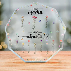 First Mama Now Abuela - Family Personalized Custom Nonagon Shaped Acrylic Plaque - Gift For Mom, Grandma