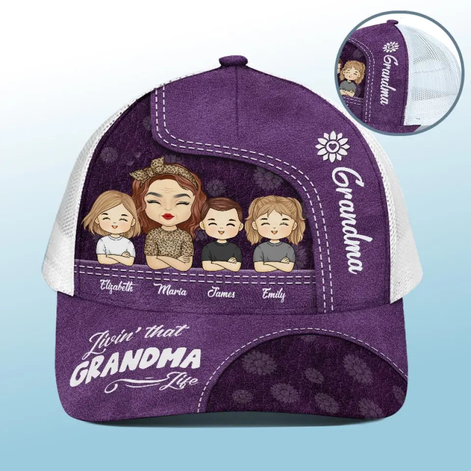 Livin' That Grandma Life - Family Personalized Custom Mesh-back Baseball Cap, Baseball Trucker Cap - Gift For Mom, Grandma