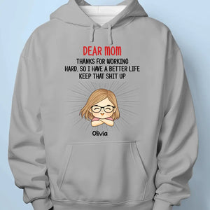 Thanks For Working Hard, So We Have A Better Life - Family Personalized Custom Unisex T-shirt, Hoodie, Sweatshirt - Gift For Family Members