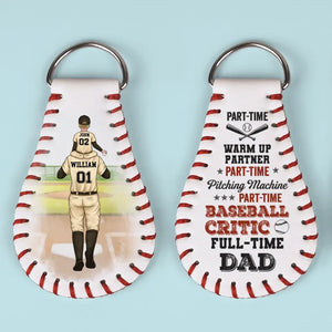 Part-Time Pitching Machine Full-Time Dad - Family Personalized Custom Leather Keychain - Gift For Family Members