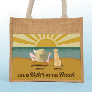 Life Is Better At The Beach Summer Vibes - Dog Personalized Custom Tote Gift Bags, Jute Tote Bags, Beach Bags - Gift For Pet Owners, Pet Lovers