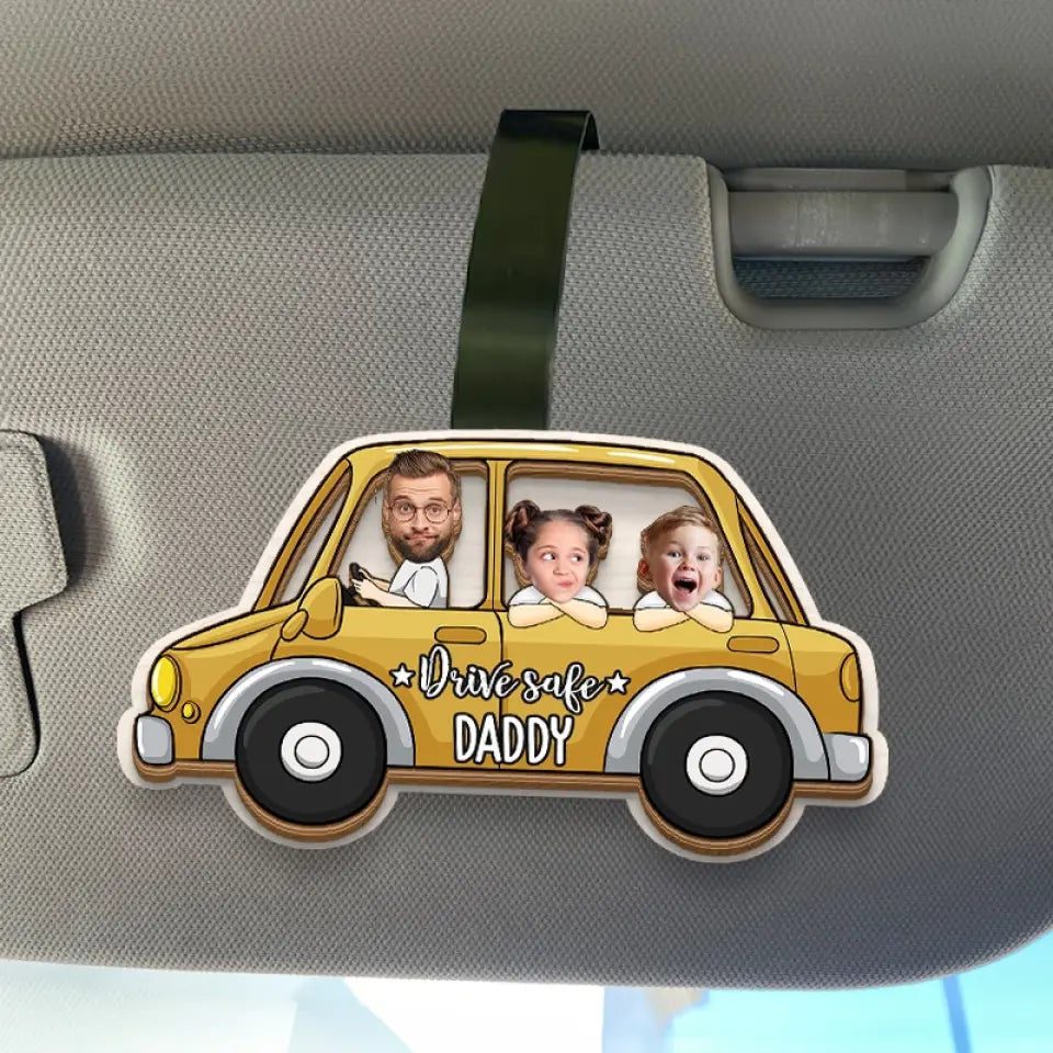 Custom Photo Drive Safe - Family Personalized Custom Car Visor Clip - Gift For Family Members