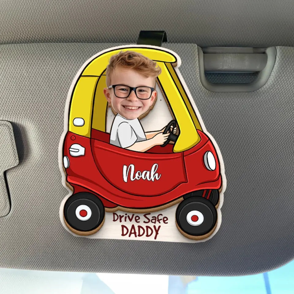 Custom Photo Drive Safe I Need You Here - Family Personalized Custom Car Visor Clip - Gift For Family Members