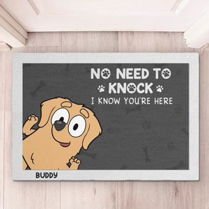 Welcome In, We Know You're Here - Dog Personalized Custom Home Decor Decorative Mat - House Warming Gift For Pet Owners, Pet Lovers