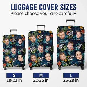 Custom Photo Families That Travel Together, Stay Together - Family Personalized Custom Luggage Cover - Summer Vacation Gift For Family Members