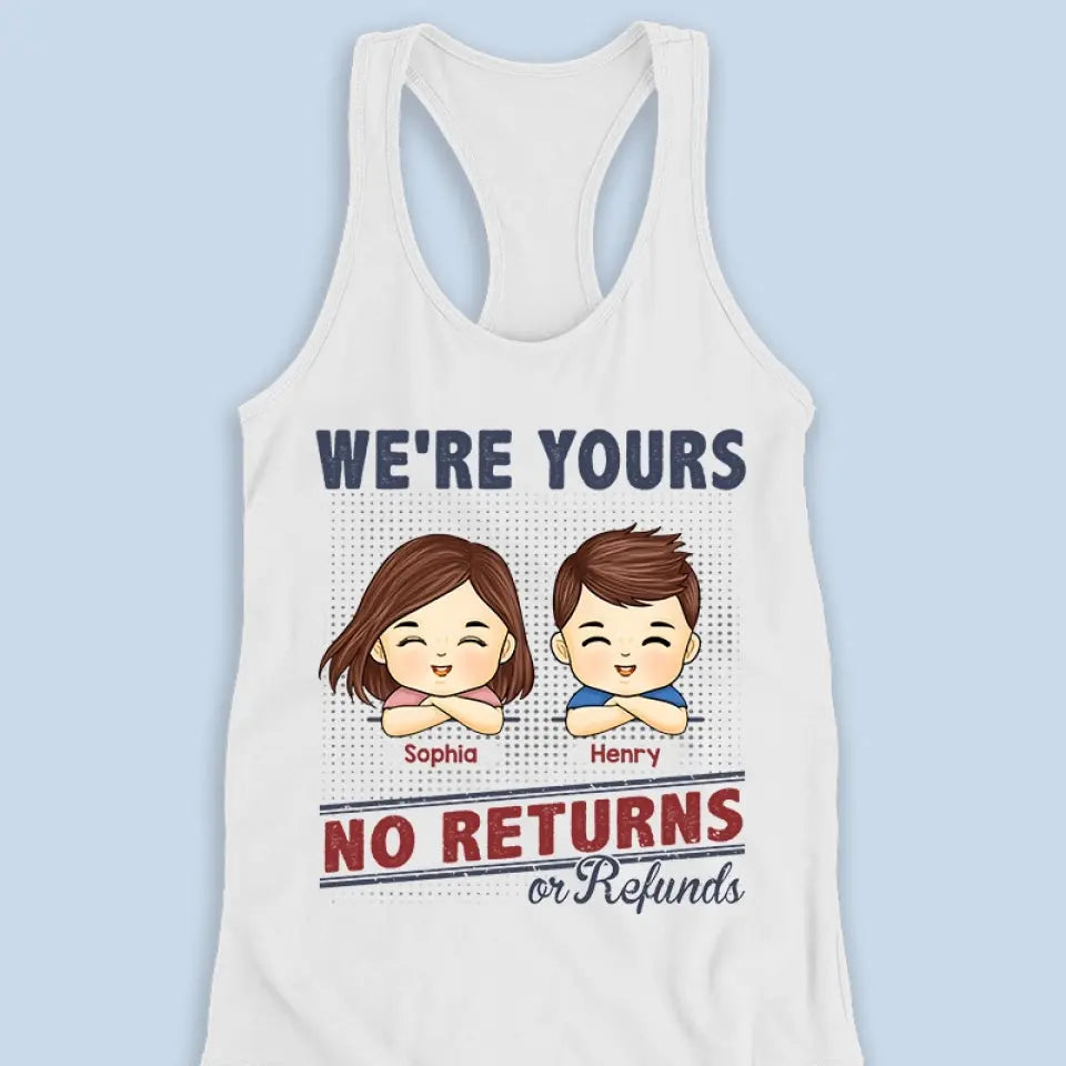 No Returns Or Refunds - Family Personalized Custom Racer Back Tank Top - Gift For Mom, Grandma