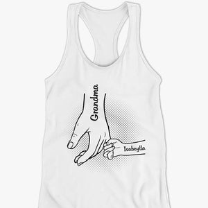 I Wanna Hold Your Hand Forever - Family Personalized Custom Racer Back Tank Top - Gift For Mom, Grandma