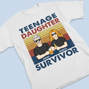 Teenager Daughter Survivor - Family Personalized Custom Unisex T-shirt, Hoodie, Sweatshirt - Gift For Dad