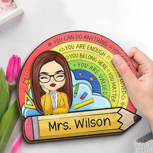 You Can Do Anything - Teacher Personalized Custom 2-Layered Wooden Plaque With Stand - Gift For Teacher