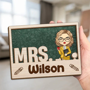 Welcome To My Classroom - Teacher Personalized Custom 2-Layered Wooden Plaque With Stand - Gift For Teacher