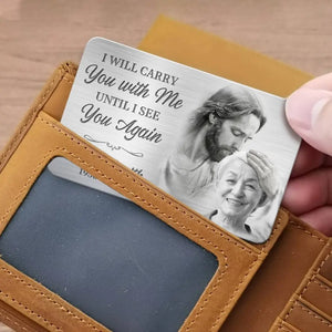 Custom Photo In My Heart, You Are Always By My Side - Memorial Personalized Custom Aluminum Wallet Card - Sympathy Gift For Family Members