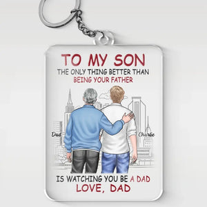 Watching You Be A Dad - Family Personalized Custom Shaped Acrylic Keychain - Gift For Family Members