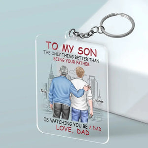 Watching You Be A Dad - Family Personalized Custom Shaped Acrylic Keychain - Gift For Family Members