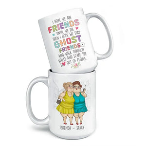 Friends For Life, And Beyond - Bestie Personalized Custom Mug - Gift For Best Friends, BFF, Sisters