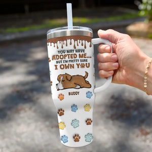 Dogs Fill Your Heart Without Trying - Dog Personalized Custom 3D Inflated Effect Printed 40 Oz Stainless Steel Tumbler With Handle - Gift For Pet Owners, Pet Lovers